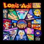 Lords Of Acid – Deep Chills (2012)